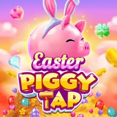 Easter Piggy Tap - Slotrush Casino